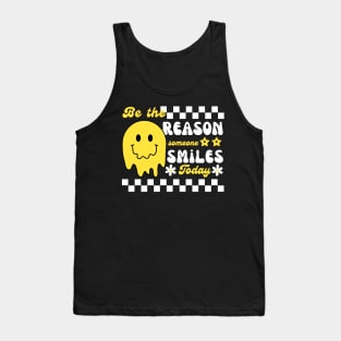 Be the reason someone smiles - Celebration Tank Top